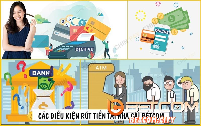 Các điều kiện giúp bạn rút tiền Betcom thành công